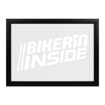 Bikerin inside Schriftzug (Farbe änderbar) - Gerahmtes Poster (37 × 27 cm) - Schwarz - Vorne