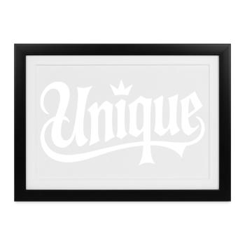 Unique Einzigartig Unikat Selbstwert Einzig Artig - Gerahmtes Poster (37 × 27 cm) - Schwarz - Vorne