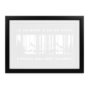 Is da Berg a nu so steil a bissal wos geht ollewei - Gerahmtes Poster (37 × 27 cm) - Schwarz - Vorne