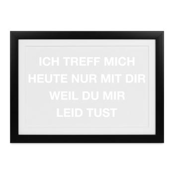Frecher Humor Heul Leise Spruch - Gerahmtes Poster (37 × 27 cm) - Schwarz - Vorne