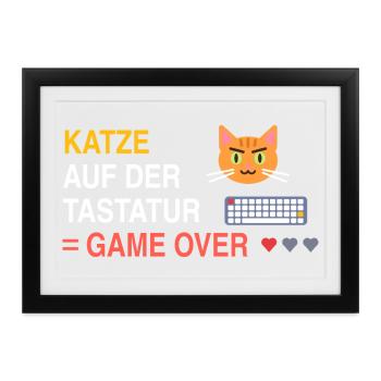 Katze auf der Tastatur = Game Over - Gerahmtes Poster (37 × 27 cm) - Schwarz - Vorne