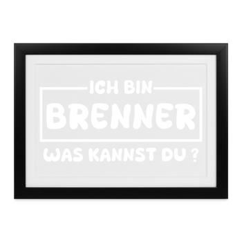 Brenner als Beruf - Gerahmtes Poster (37 × 27 cm) - Schwarz - Vorne
