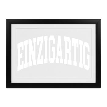 Einzigartig - Gerahmtes Poster (37 × 27 cm) - Schwarz - Vorne