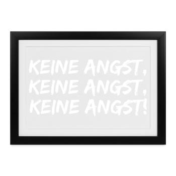 KEINE ANGST, MUT GEGEN RECHTS, WIDERSTAND, FCK NZS - Gerahmtes Poster (37 × 27 cm) - Schwarz - Vorne