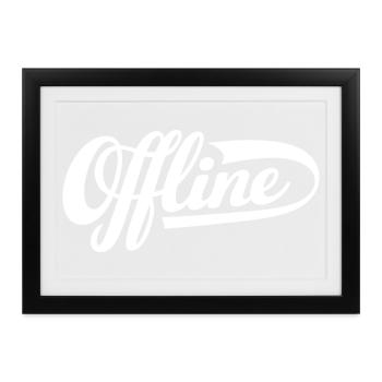 Offline Statement - Gerahmtes Poster (37 × 27 cm) - Schwarz - Vorne
