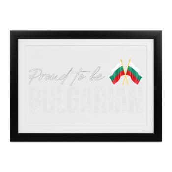 Bulgarisch stolz, ich liebe Bulgarien - Gerahmtes Poster (37 × 27 cm) - Schwarz - Vorne