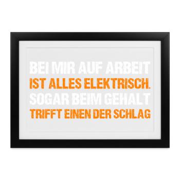 BEI MIR AUF ARBEIT - Gerahmtes Poster (37 × 27 cm) - Schwarz - Vorne