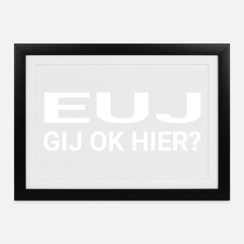 EUJ you ok here - Framed poster (37 × 27 cm) - black