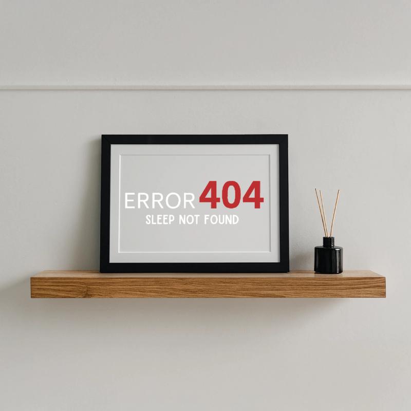 Error 404 Sleep Not Found – Pattern for Developers Framed poster (37 × 27 cm)