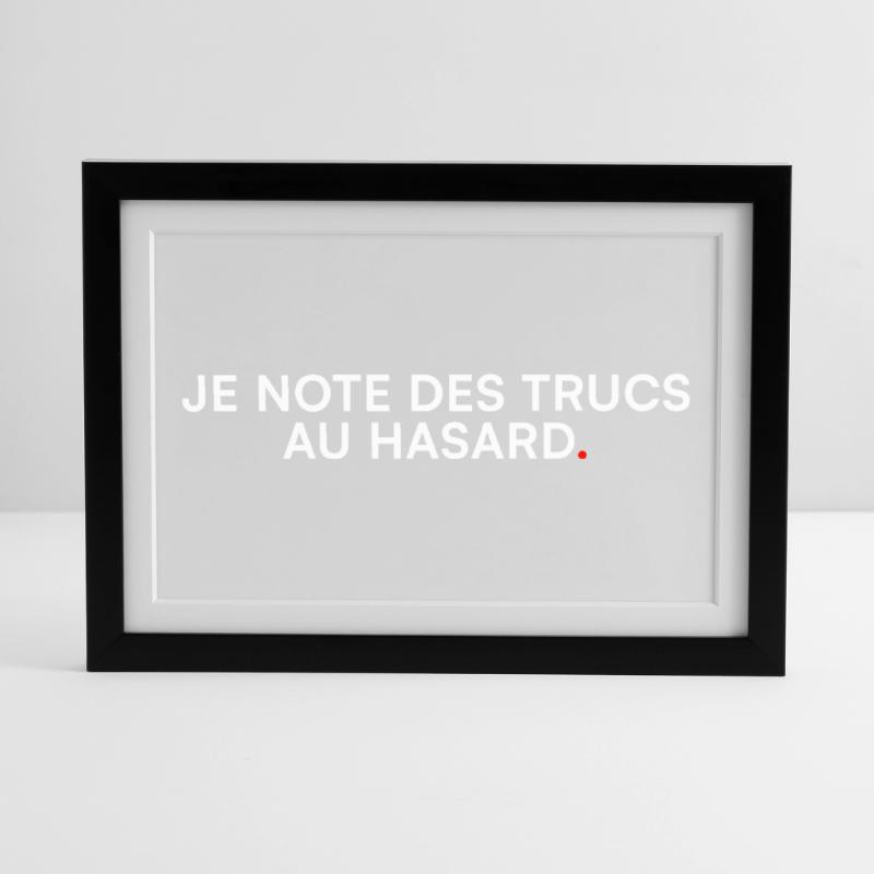 I Write Down Random Stuff – Humor Framed poster (37 × 27 cm)