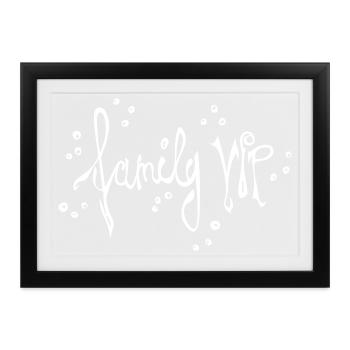 familiy VIP - Gerahmtes Poster (37 × 27 cm) - Schwarz - Vorne