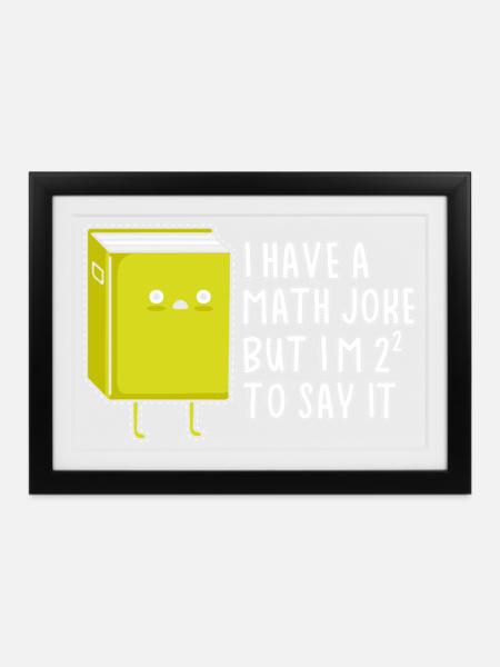 Mathe Nerd Studenten Uni Professor Mathematik - Gerahmtes Poster (37 × 27 cm) - Schwarz