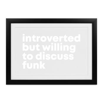 Funk Funk Funk - Gerahmtes Poster (37 × 27 cm) - Schwarz - Vorne