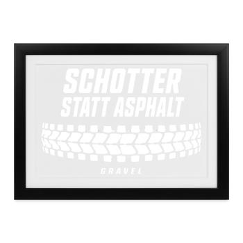 Schotter statt Asphalt Gravel Bike Reifen T-Shirt - Gerahmtes Poster (37 × 27 cm) - Schwarz - Vorne
