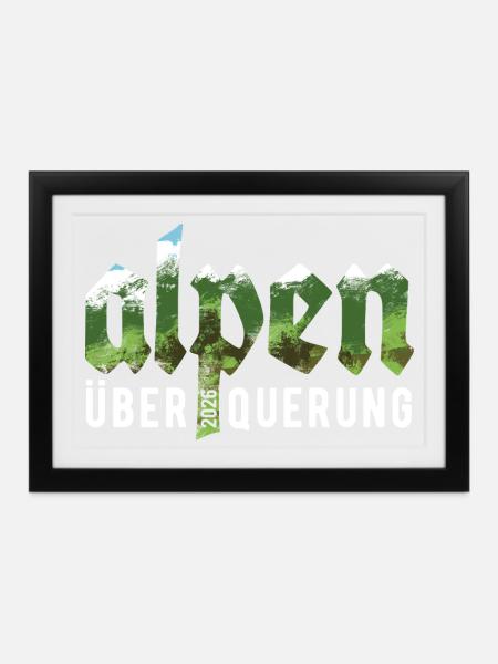 Alpen Überquerung 2026 - Wandern - Gerahmtes Poster (37 × 27 cm) - Schwarz