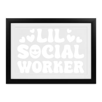 Social Worker Quote Lil Social Worker Social Work - Gerahmtes Poster (37 × 27 cm) - Schwarz - Vorne