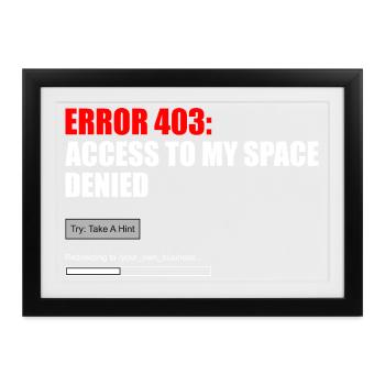 Fehler 403 Zugriff verweigert - Gerahmtes Poster (37 × 27 cm) - Schwarz - Vorne