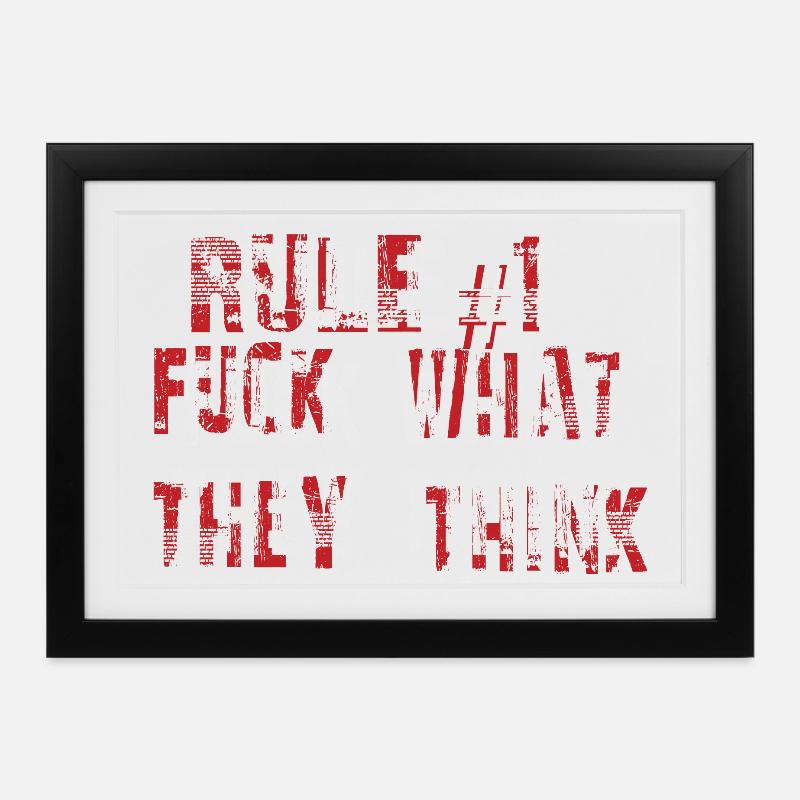 Règle 1 Merde sur ce qu’ils pensent - Affiche encadrée (37 × 27 cm) - noir