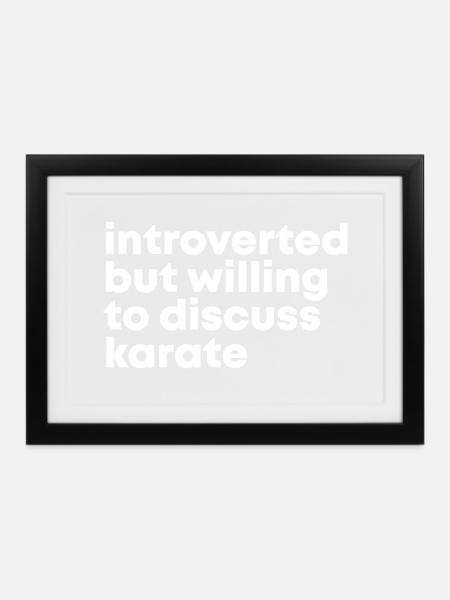 Karate Karate Karate - Gerahmtes Poster (37 × 27 cm) - Schwarz