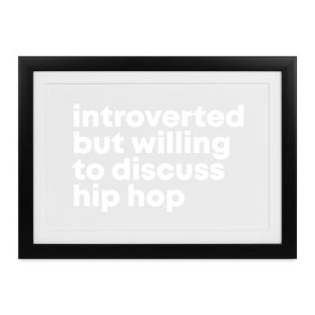 Hip Hop Hip Hop Hip Hop - Gerahmtes Poster (37 × 27 cm) - Schwarz - Vorne