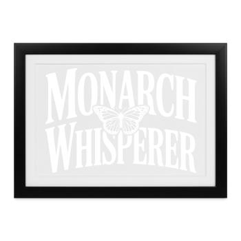 Monarchflüsterer - Gerahmtes Poster (37 × 27 cm) - Schwarz - Vorne