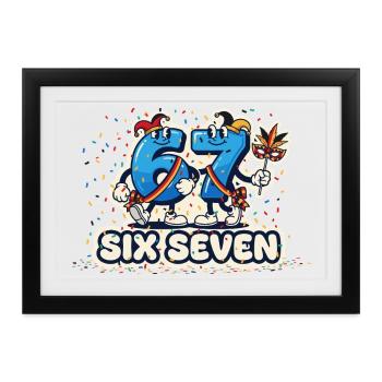 67 Six Seven Meme Kostüm Karneval Fasching 6 7 - Gerahmtes Poster (37 × 27 cm) - Schwarz - Vorne