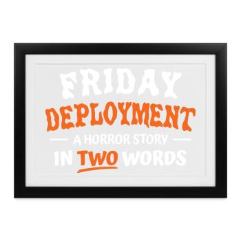 Friday Deployment - Gerahmtes Poster (37 × 27 cm) - Schwarz - Vorne