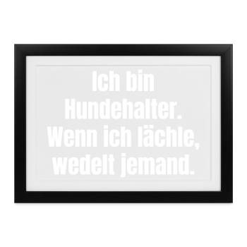 Hundehalter Lächelt Schwanzwedelt - Gerahmtes Poster (37 × 27 cm) - Schwarz - Vorne