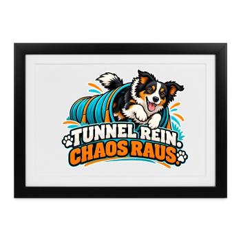 Tunnel Rein Chaos Raus – Hundedesign - Gerahmtes Poster (37 × 27 cm) - Schwarz - Vorne