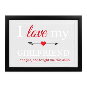 Ich liebe meine Freundin - Gerahmtes Poster (37 × 27 cm) - Schwarz - Vorne