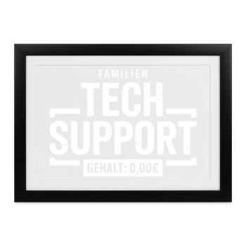Familien Tech Support Gehalt 0,00€ - Gerahmtes Poster (37 × 27 cm) - Schwarz - Vorne