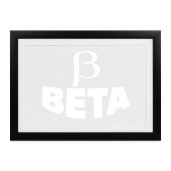 BETA - Gerahmtes Poster (37 × 27 cm) - Schwarz - Vorne