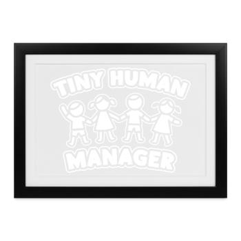 Preschool Teacher Tiny Human Manager Daycare - Gerahmtes Poster (37 × 27 cm) - Schwarz - Vorne