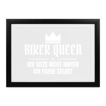 Biker Queen – Ich fahre selbst - Gerahmtes Poster (37 × 27 cm) - Schwarz - Vorne