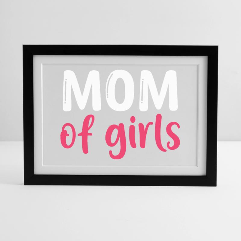 Mutter der Mädchen – Beste Mutter – Muttertag Gerahmtes Poster (37 × 27 cm)