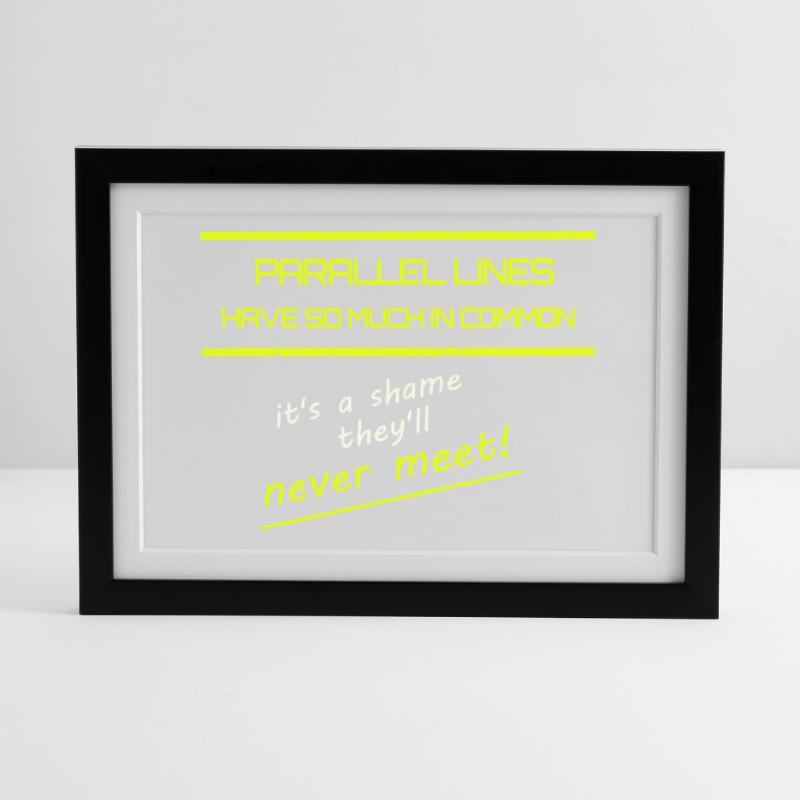 Funny Parallel Lines Math Tee Framed poster (37 × 27 cm)