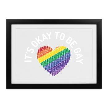 Es ist in Ordnung, schwul zu sein - Gerahmtes Poster (37 × 27 cm) - Schwarz - Vorne