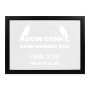 Hugin denkt, Munin erinnert sich – lustig - Gerahmtes Poster (37 × 27 cm) - Schwarz - Vorne