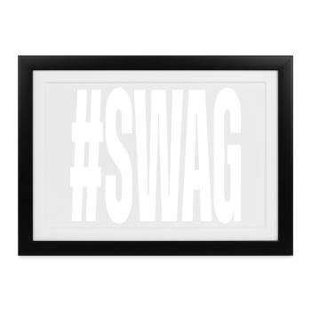 Hashtag Swag - Gerahmtes Poster (37 × 27 cm) - Schwarz - Vorne