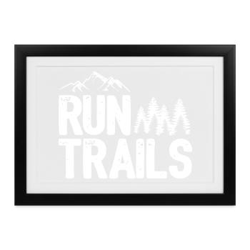 Run Trails - Gerahmtes Poster (37 × 27 cm) - Schwarz - Vorne