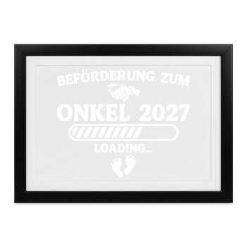 Beförderung zum Onkel 2027 – Schwangerschaft - Gerahmtes Poster (37 × 27 cm) - Schwarz - Vorne