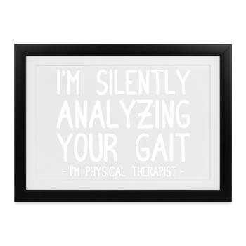 I'm physical therapist Physiotherapie Physio - Gerahmtes Poster (37 × 27 cm) - Schwarz - Vorne