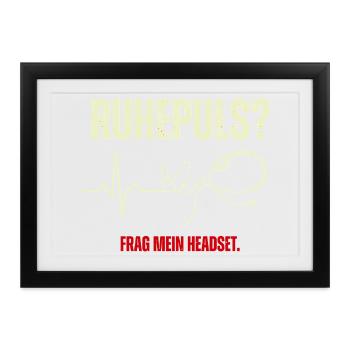Ruhepuls Headset Leitstelle - Gerahmtes Poster (37 × 27 cm) - Schwarz - Vorne