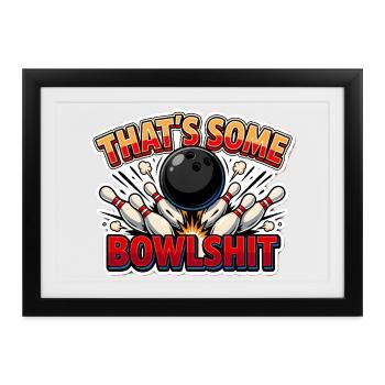 Das ist ein komisches Bowling-Wortspiel-Meme - Gerahmtes Poster (37 × 27 cm) - Schwarz - Vorne