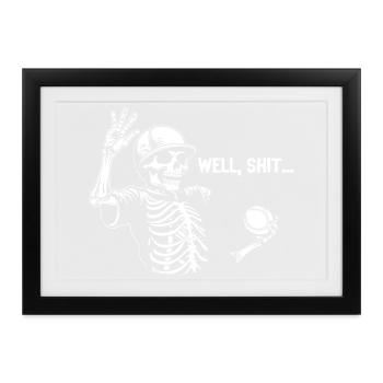 Well Shit Skeleton Lost Baseball Halloween - Gerahmtes Poster (37 × 27 cm) - Schwarz - Vorne