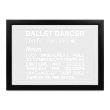 Définition de danseur de ballet - Affiche encadrée (37 × 27 cm) - noir - Devant