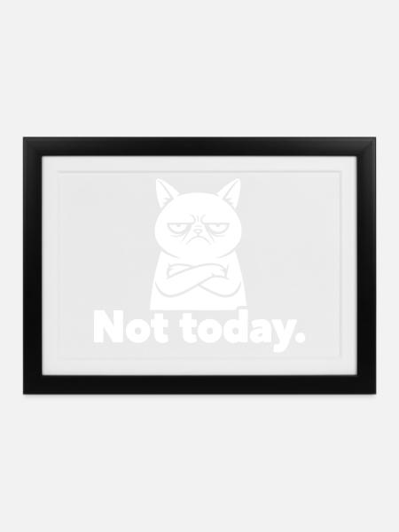 Grimmige Katze Not Today Meme - Gerahmtes Poster (37 × 27 cm) - Schwarz