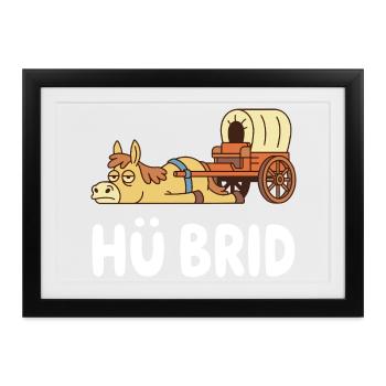 Hü-Brid Lustiges Hybrid Pferd Wortspiel - Gerahmtes Poster (37 × 27 cm) - Schwarz - Vorne