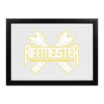 Riffmeister – Zertifizierter Riff-Autorität - Gerahmtes Poster (37 × 27 cm) - Schwarz - Vorne