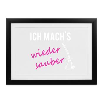 PARTNERSHIRT sauber Mama - Gerahmtes Poster (37 × 27 cm) - Schwarz - Vorne